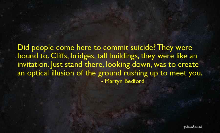 Tall Buildings Quotes By Martyn Bedford Tall Buildings Quotes By Martyn Bedford