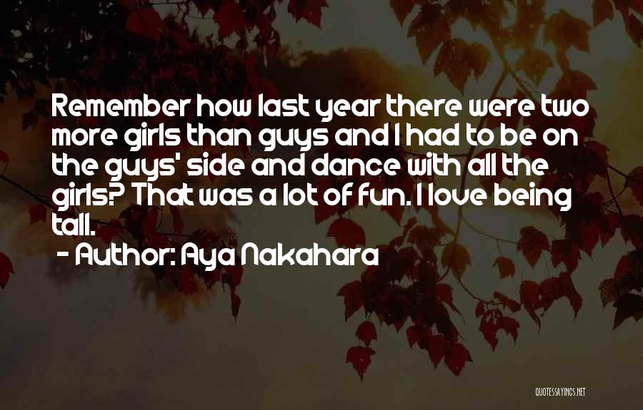 Tall Girl Quotes By Aya Nakahara