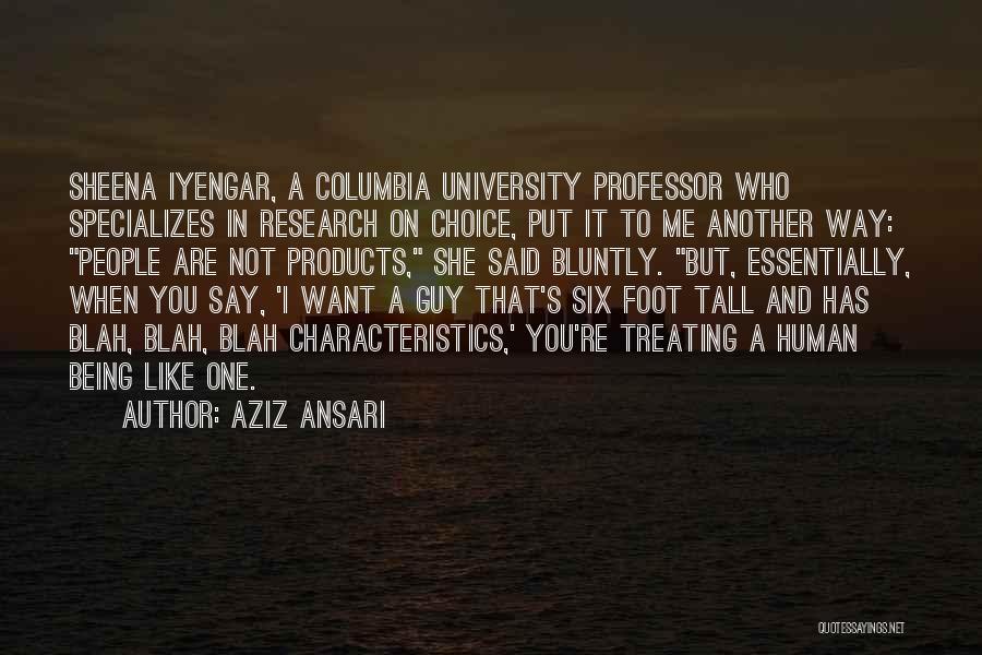 Tall Guy Quotes By Aziz Ansari
