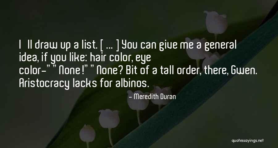 Tall Hair Quotes By Meredith Duran Tall Hair Quotes By Meredith Duran