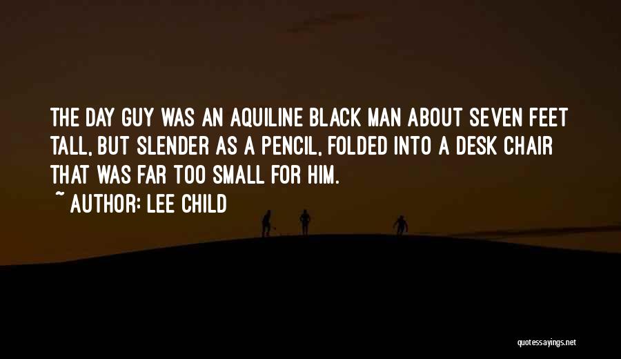 Tall Man Quotes By Lee Child