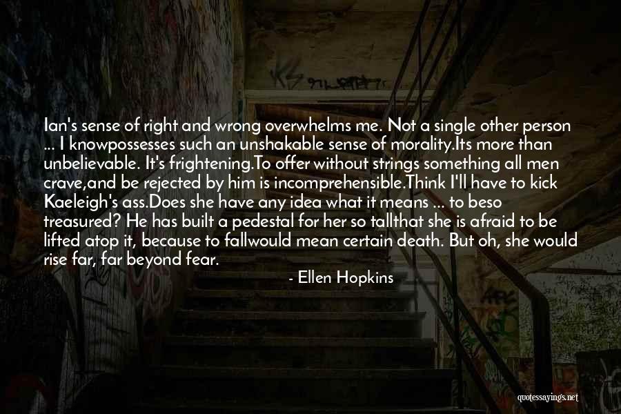 Tall Person Quotes By Ellen Hopkins Tall Person Quotes By Ellen Hopkins