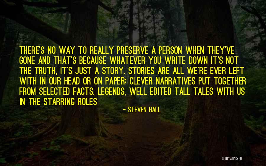 Tall Person Quotes By Steven Hall Tall Person Quotes By Steven Hall