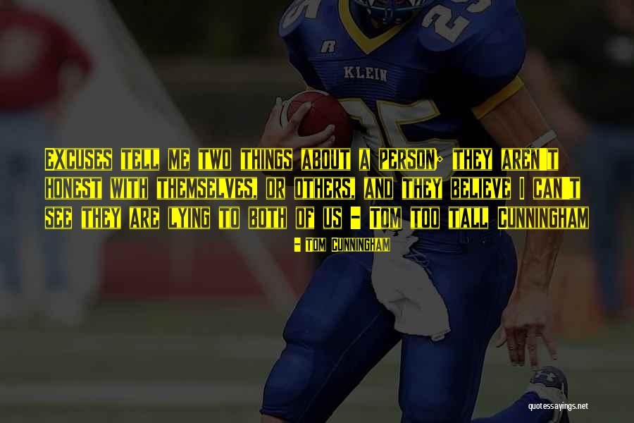 Tall Person Quotes By Tom Cunningham Tall Person Quotes By Tom Cunningham