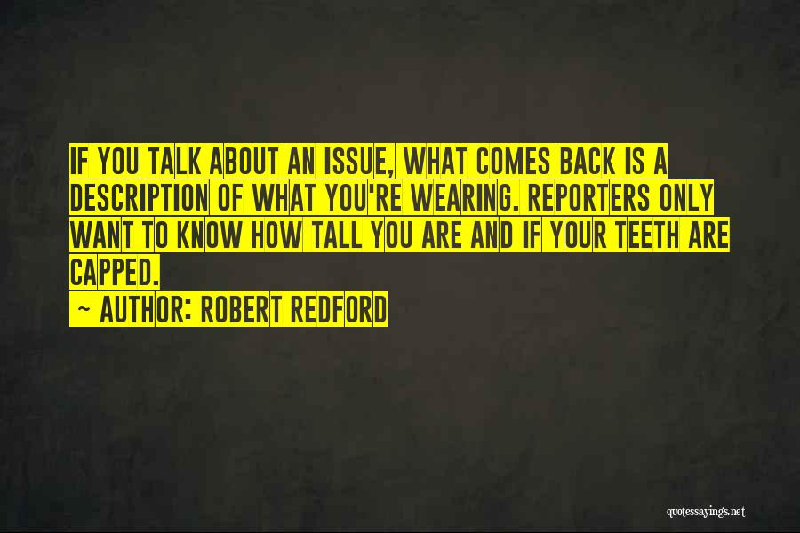 Tall Quotes By Robert Redford