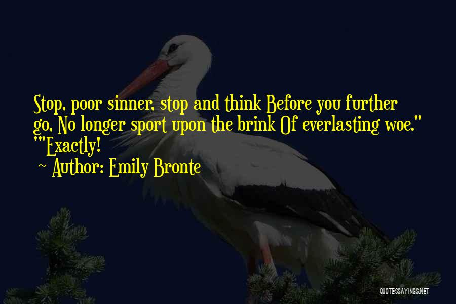 Tall Ship Quotes By Emily Bronte