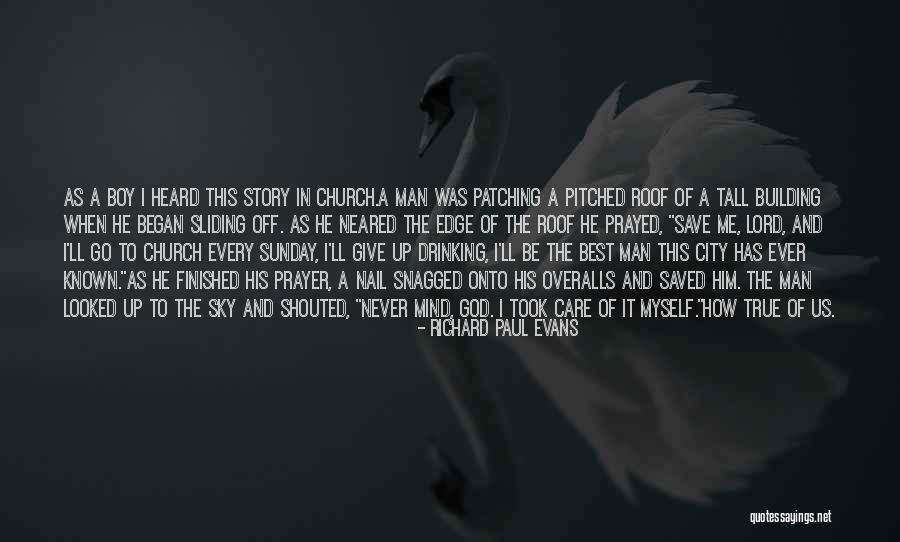 Tall Story Quotes By Richard Paul Evans