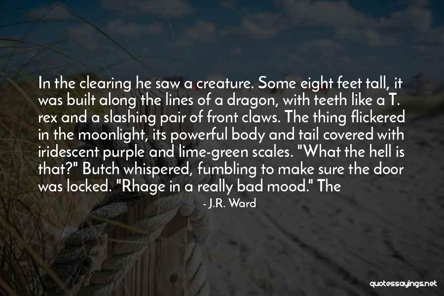 Tall Tail Quotes By J.R. Ward Tall Tail Quotes By J.R. Ward