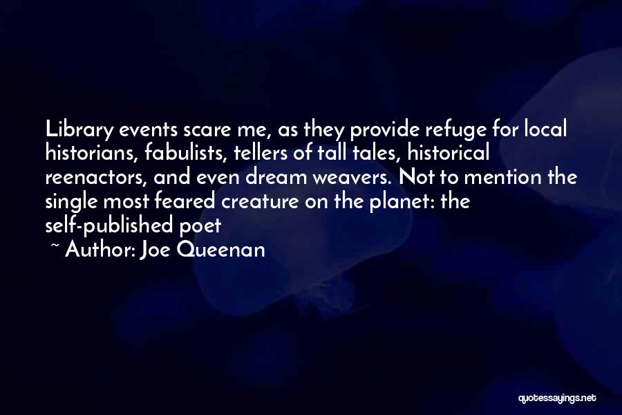 Tall Tales Quotes By Joe Queenan