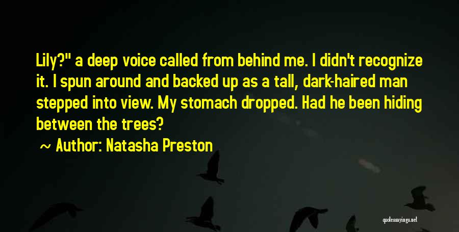 Tall Trees Quotes By Natasha Preston