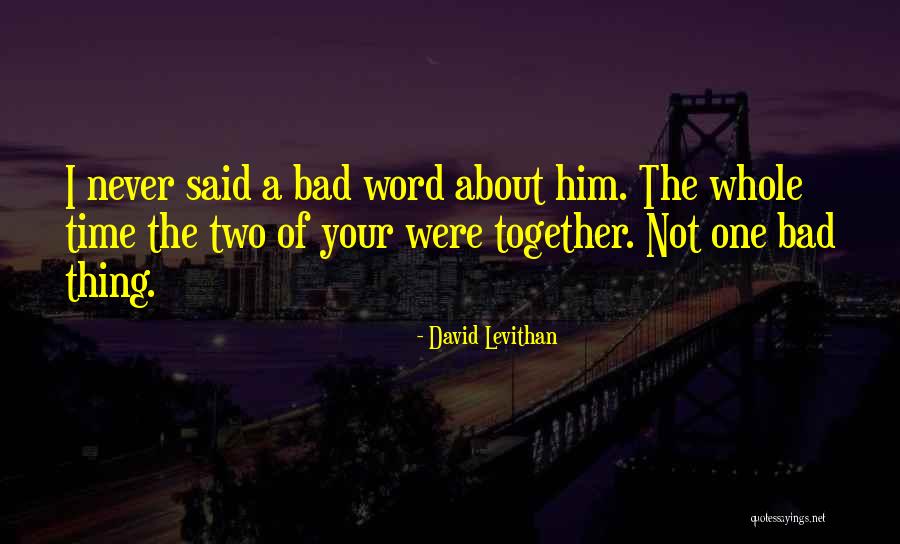 Tallada In English Quotes By David Levithan Tallada In English Quotes By David Levithan