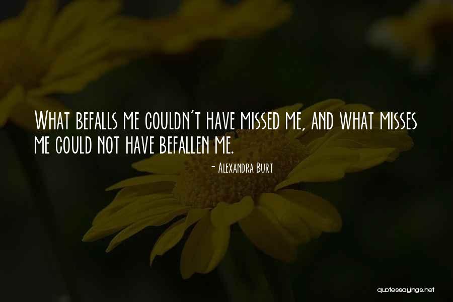 Tallador Quotes By Alexandra Burt Tallador Quotes By Alexandra Burt