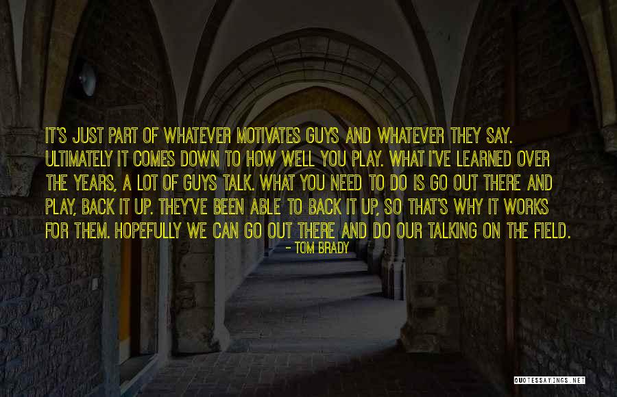 Tallarini Pasta Quotes By Tom Brady Tallarini Pasta Quotes By Tom Brady