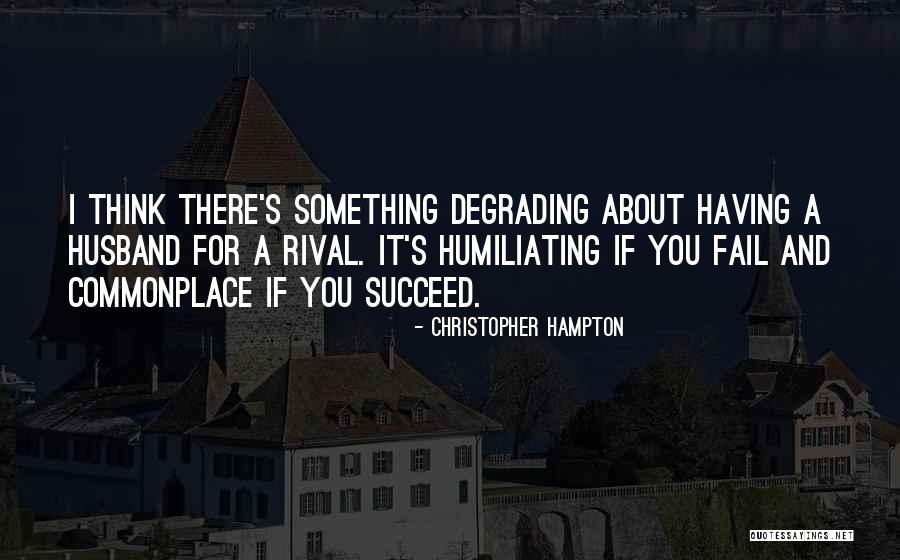 Tallchief Diner Quotes By Christopher Hampton Tallchief Diner Quotes By Christopher Hampton