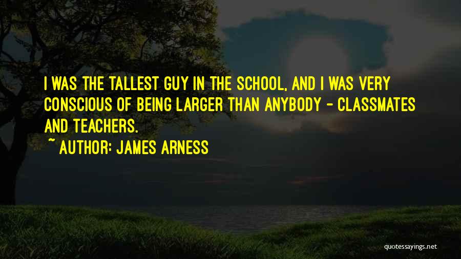 Tallest Quotes By James Arness