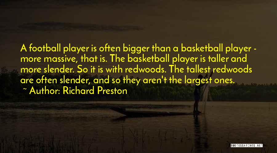 Tallest Quotes By Richard Preston