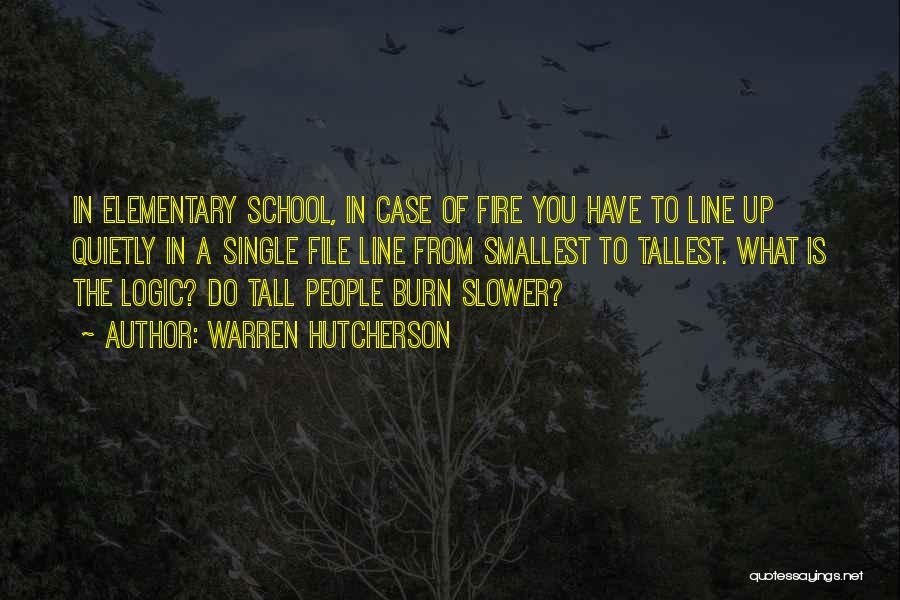 Tallest Quotes By Warren Hutcherson