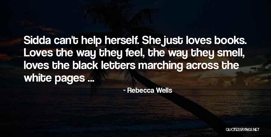 Talleyrand Perigord Quotes By Rebecca Wells Talleyrand Perigord Quotes By Rebecca Wells
