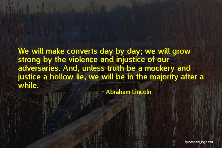 Tallgrass Creek Quotes By Abraham Lincoln Tallgrass Creek Quotes By Abraham Lincoln
