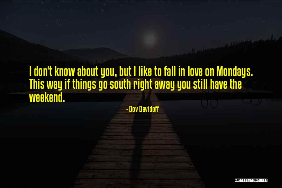 Tallgrass Creek Quotes By Dov Davidoff Tallgrass Creek Quotes By Dov Davidoff