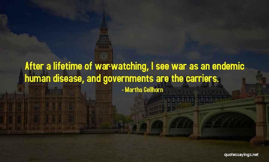 Tallharts Quotes By Martha Gellhorn Tallharts Quotes By Martha Gellhorn