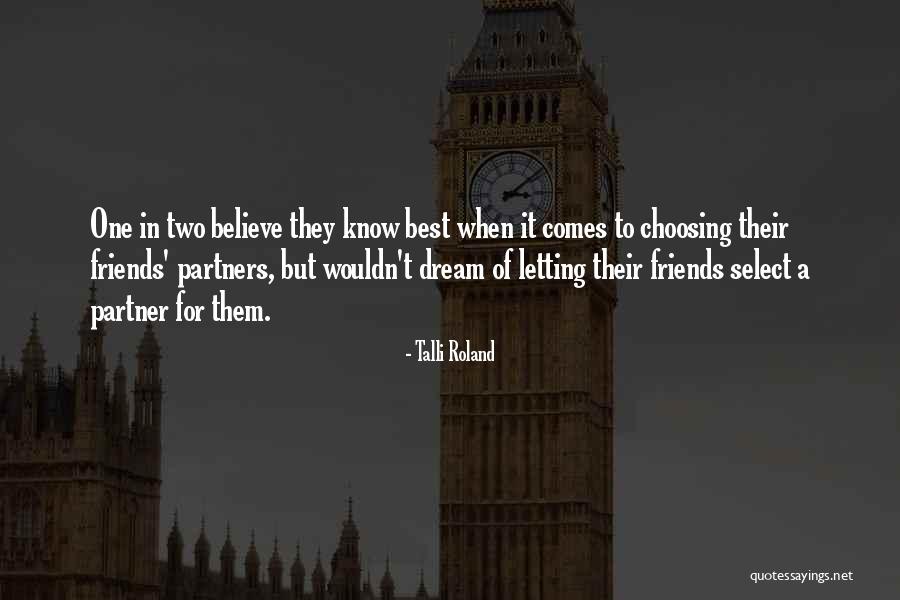 Talli Roland Quotes 1376543 Talli Roland Quotes 1376543