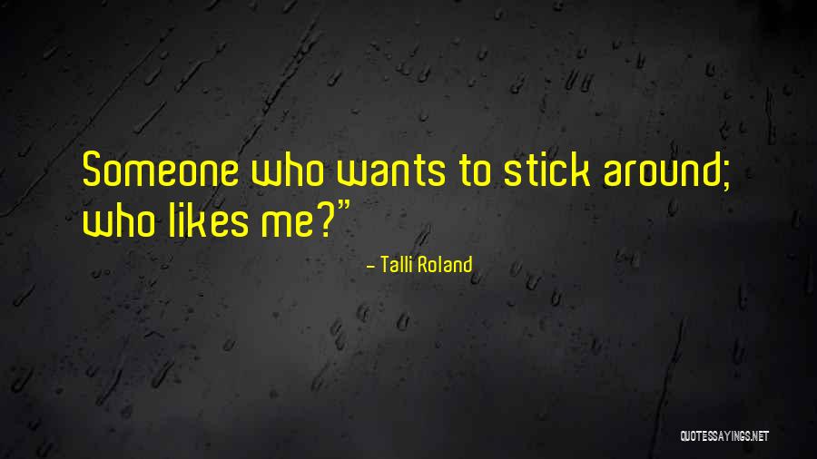 Talli Roland Quotes 362384 Talli Roland Quotes 362384