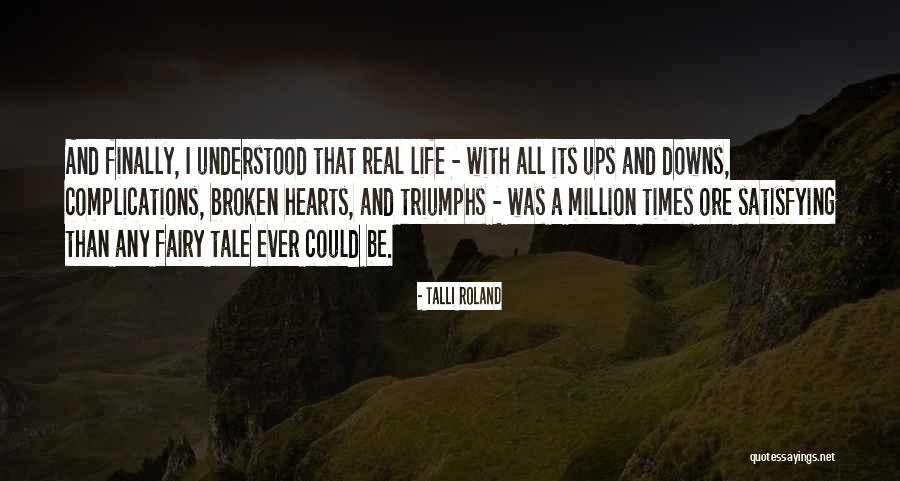 Talli Roland Quotes 820233 Talli Roland Quotes 820233