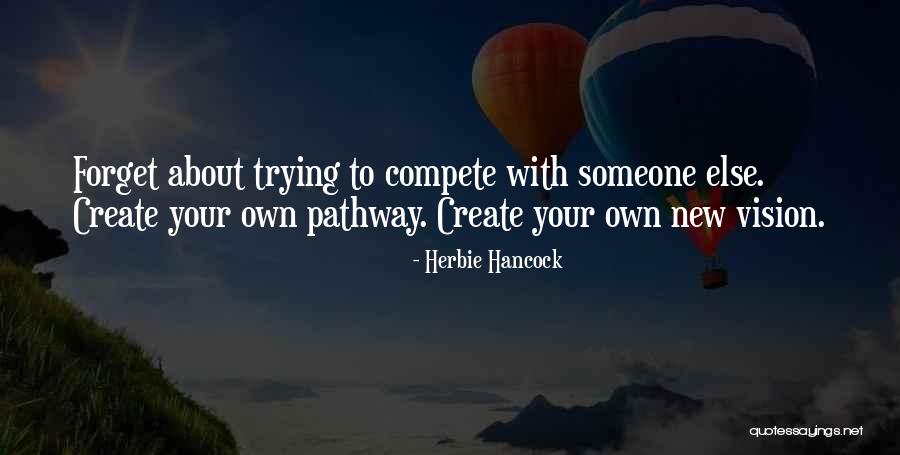 Tallianos Quotes By Herbie Hancock Tallianos Quotes By Herbie Hancock