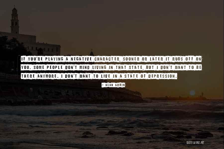Tallier Quotes By Alan Arkin Tallier Quotes By Alan Arkin