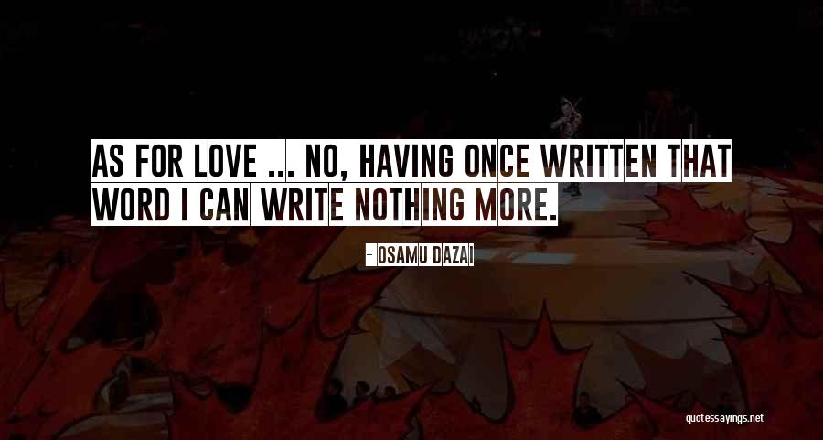 Tallier Quotes By Osamu Dazai Tallier Quotes By Osamu Dazai