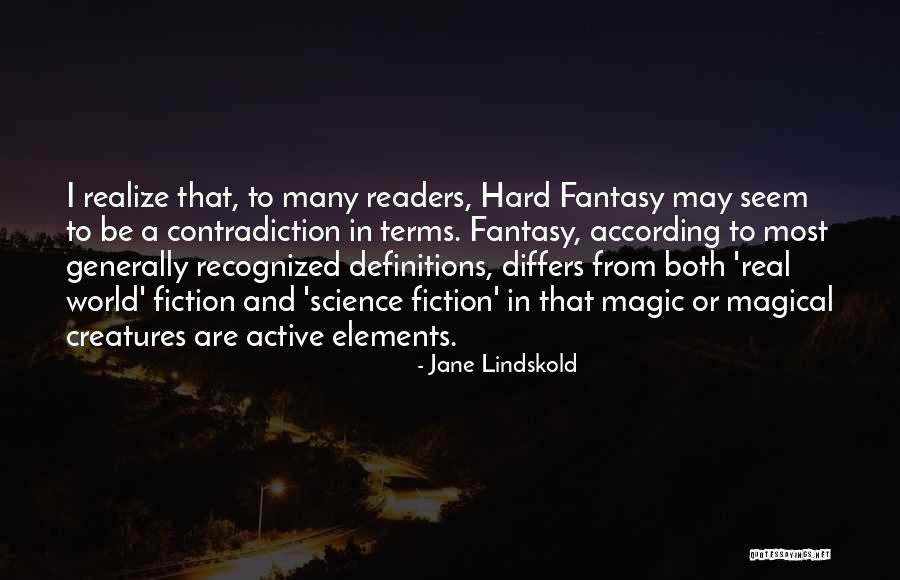 Tallness Quotes By Jane Lindskold Tallness Quotes By Jane Lindskold