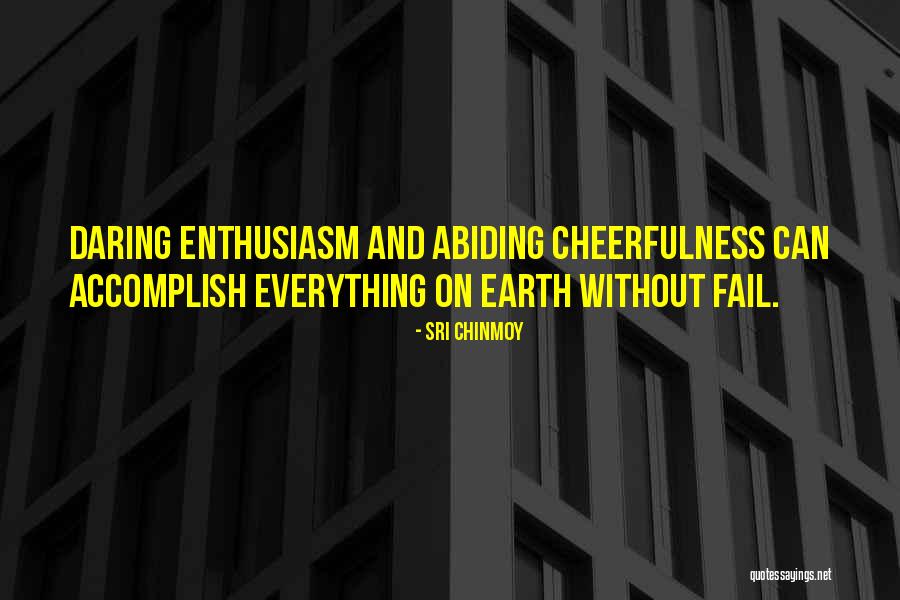Talloran Quotes By Sri Chinmoy Talloran Quotes By Sri Chinmoy