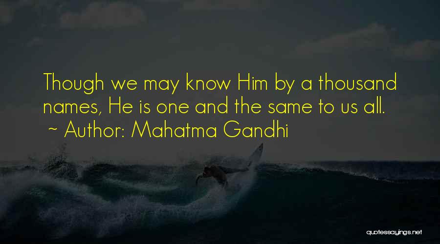 Talltofava Quotes By Mahatma Gandhi