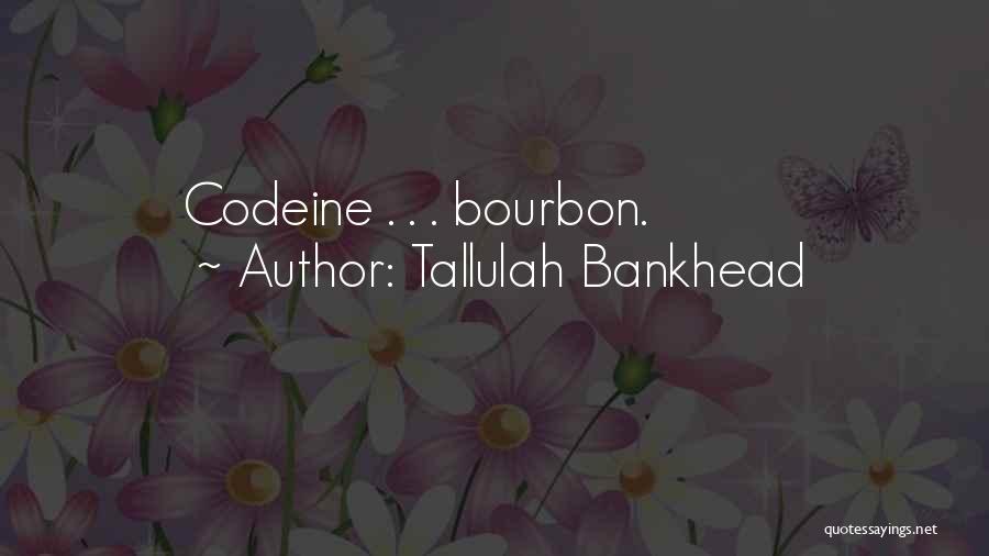 Tallulah Bankhead Quotes 1034132