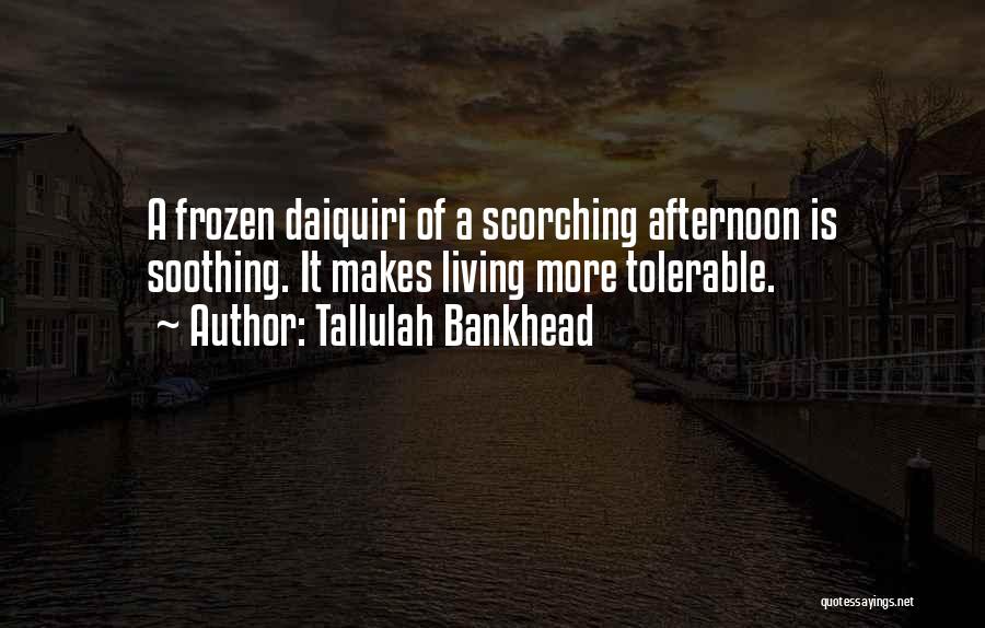 Tallulah Bankhead Quotes 1732780