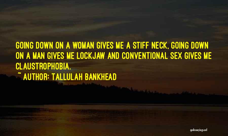 Tallulah Bankhead Quotes 785843