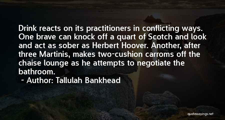 Tallulah Bankhead Quotes 801746