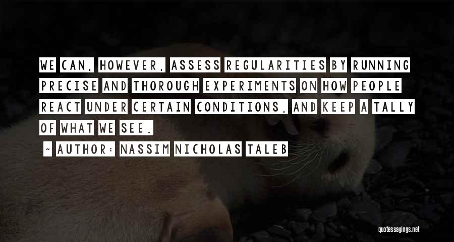 Tally Quotes By Nassim Nicholas Taleb