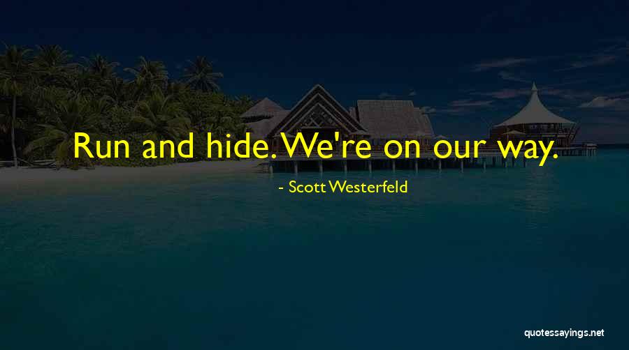 Tally Youngblood Quotes By Scott Westerfeld Tally Youngblood Quotes By Scott Westerfeld