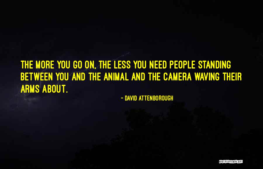Tally's Blood Love Quotes By David Attenborough Tally's Blood Love Quotes By David Attenborough