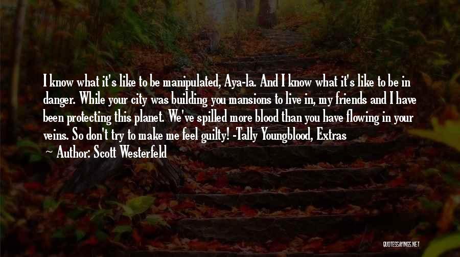 Tally's Blood Quotes By Scott Westerfeld