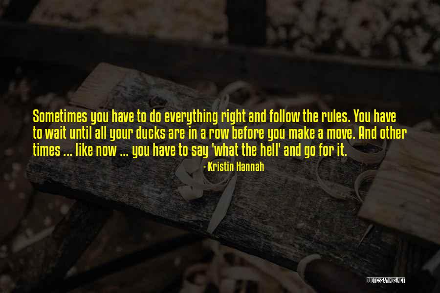 Tallywackers Restaurant Quotes By Kristin Hannah Tallywackers Restaurant Quotes By Kristin Hannah