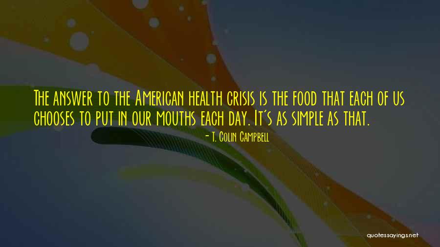 Talmont Estates Quotes By T. Colin Campbell Talmont Estates Quotes By T. Colin Campbell