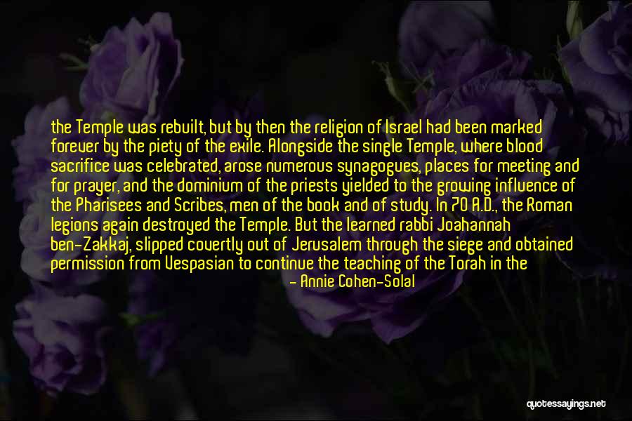 Talmud Best Quotes By Annie Cohen-Solal Talmud Best Quotes By Annie Cohen-Solal