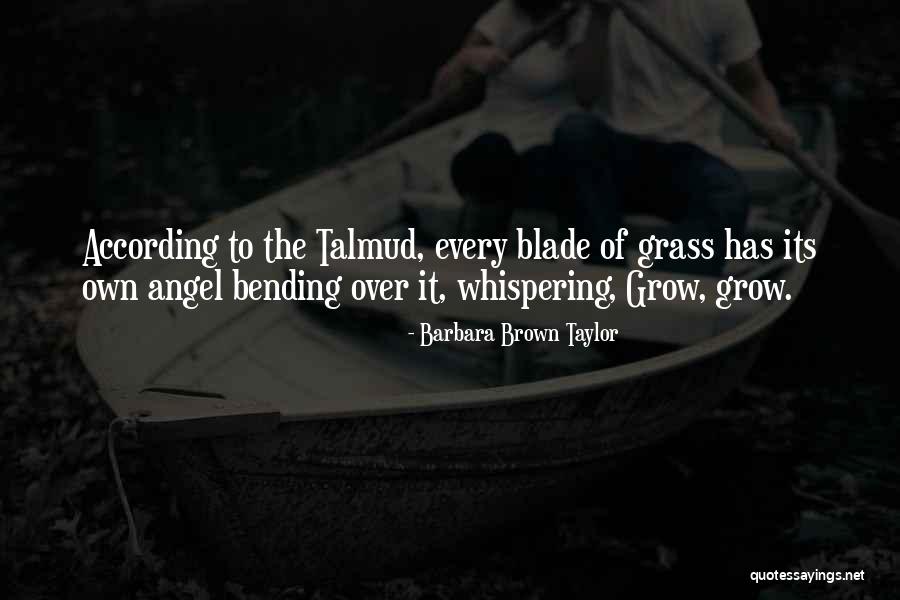 Talmud Best Quotes By Barbara Brown Taylor Talmud Best Quotes By Barbara Brown Taylor