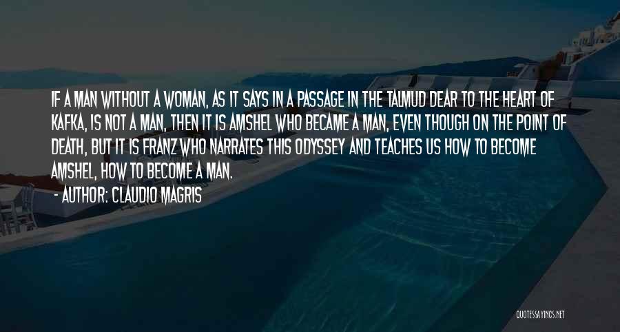 Talmud Quotes By Claudio Magris