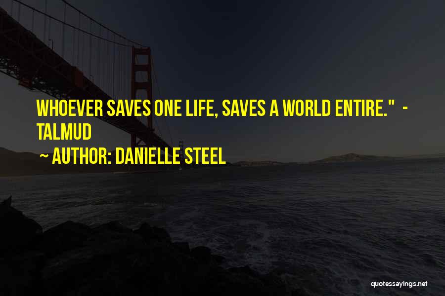Talmud Quotes By Danielle Steel