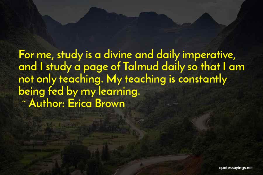 Talmud Quotes By Erica Brown