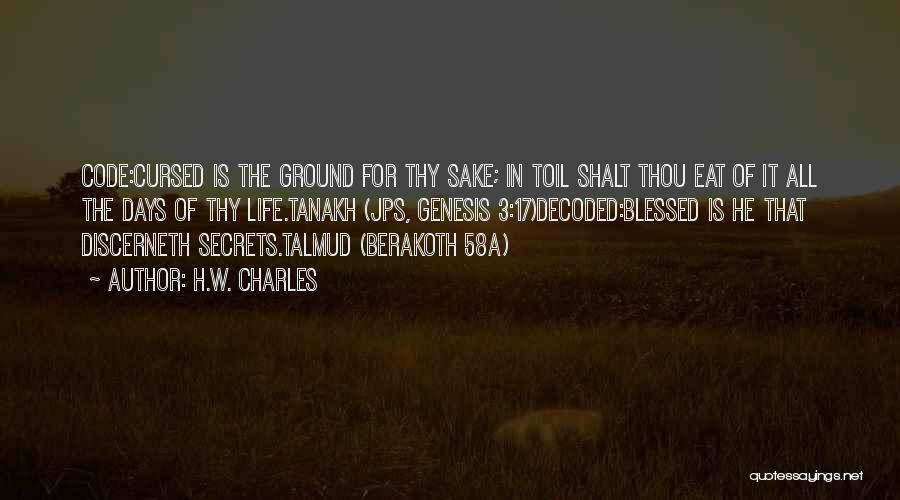 Talmud Quotes By H.W. Charles
